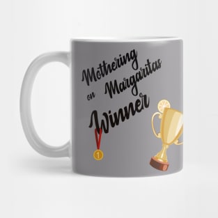 Mothering on Margaritas winner Mug